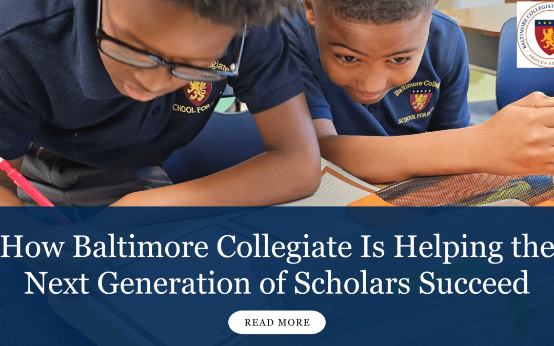 A student writes notes with the text “How Baltimore Collegiate School for Boys is Helping the Next Generation of Scholars Succeed’' below.